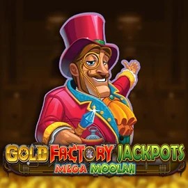 Play Gold Factory Jackpots Mega Moolah slot by Aurum Signature Studios on pribetcasinos.eu